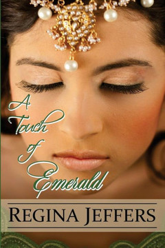 A Touch of Emerald: The Conclusion to the Realm Series