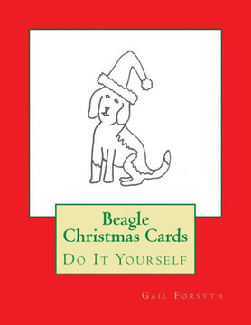 Beagle Christmas Cards: Do It Yourself