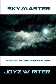 Skymaster: A Galactic Union Adventure