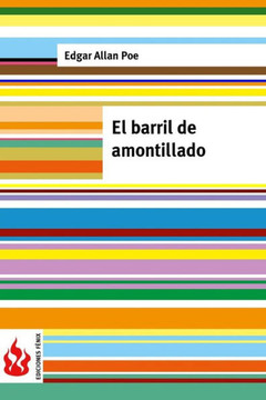 El barril de amontillado: (low cost). Edici?n limitada
