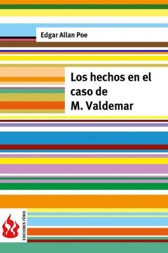 Los hechos en el caso de M. Valdemar: (low cost). Edici?n limitada