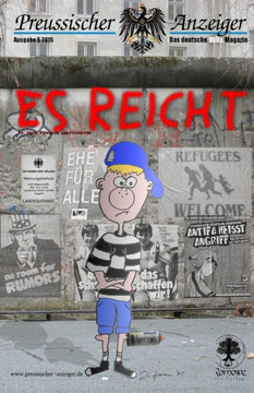 Preussischer Anzeiger: Das deutsche Volks.Magazin - Ausgabe 5/2015 - Es reicht