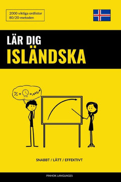 Lär Dig Isländska - Snabbt / Lätt / Effektivt: 2000 Viktiga Ordlistor (Swedish Edition)