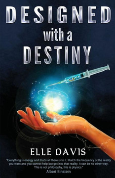 Designed With a Destiny