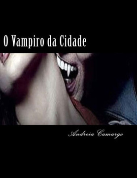 O Vampiro da Cidade: O assassino serial killer
