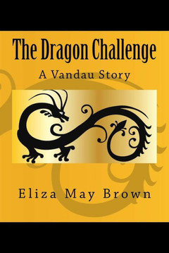 The Dragon Challenge: A Vandau Story
