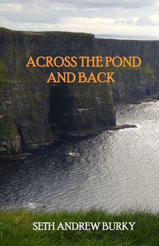 Across the Pond and Back