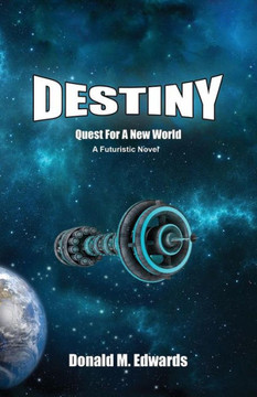 Destiny: Quest for a New World
