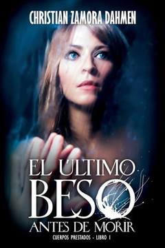 El ?ltimo Beso Antes de Morir