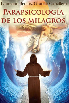 Parapsicologia de los milagros