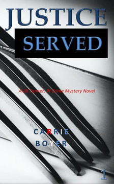 Justice Served: A Jill Tanner, PI Crime Mystery Novel