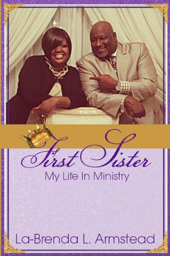 First Sister: My Life In Ministry