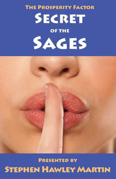 The Prosperity Factor: Secret of the Sages