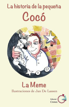 La historia de la peque?a Coc? La historia de la peque?a Coc?