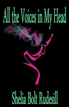 All The Voices In My Head