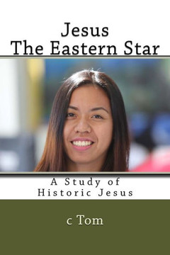 Jesus: The Eastern Star