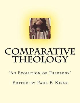 Comparative Theology: ""The Evolution of Theology""