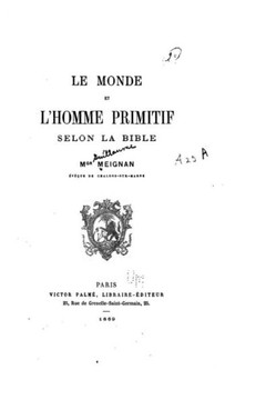 Le monde et l'homme primitif selon la Bible