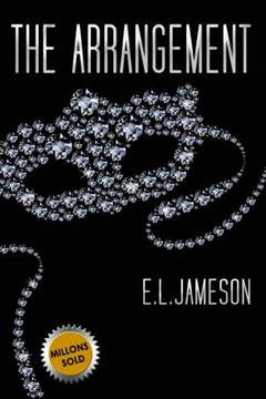 The Arrangement: The Definitive Instructional Guide to Living & Loving in an Arrangement Lifestyle