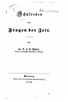 Schulreden ?ber Fragen der Zeit
