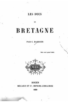 Les ducs de Bretagne
