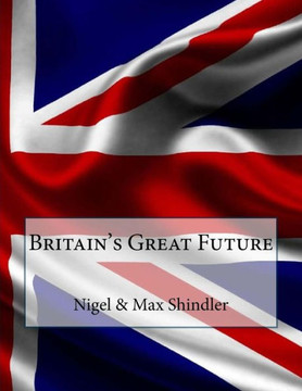 Britain's Great Future