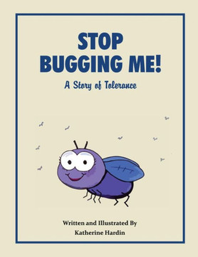 Stop Bugging Me!