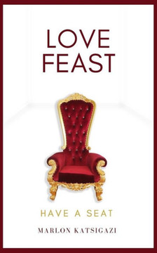 Love Feast : Have A Seat