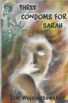Three Condoms for Sarah