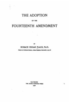 The Adoption of the Fourteenth Amendment