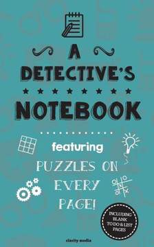 A Detective's Notebook: Featuring 100 puzzles