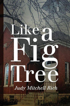Like a Fig Tree