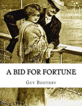 A Bid for Fortune: or, Dr Nikola's Vendetta
