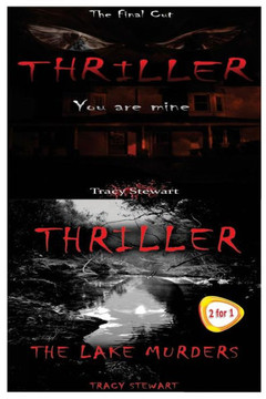 Thriller: You Are Mine & the Lake Murders