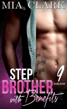 Stepbrother With Benefits 9 (Second Season)