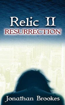 Relic II: Resurrection