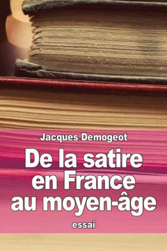 De la satire en France au moyen-?ge