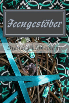 Feengestöber (Magie hinter den sieben Bergen) (German Edition)