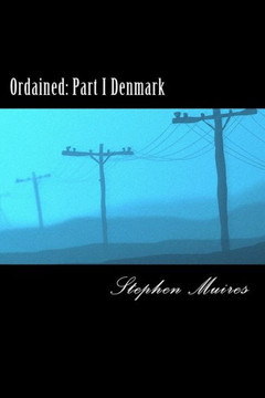 Ordained: Part I Denmark