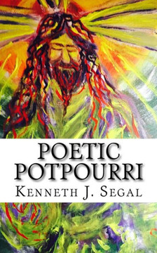 Poetic Potpourri: Humor Interlaced With Biography