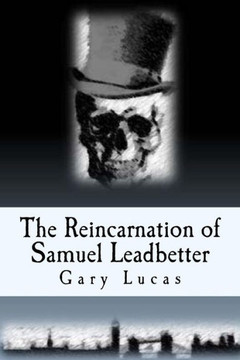 The Reincarnation of Samuel Leadbetter