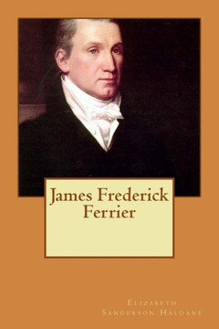 James Frederick Ferrier James Frederick Ferrier