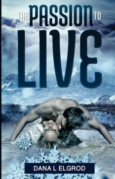 The Passion to Live
