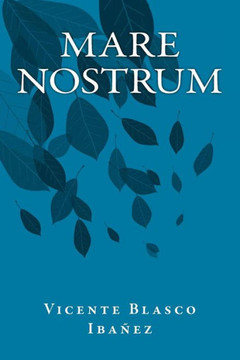 Mare Nostrum (Spanish Edition)