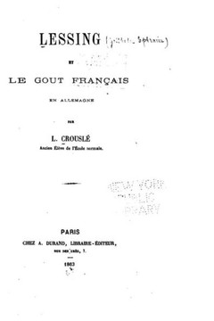 Lessing et le gout fran?ais en Allemagne