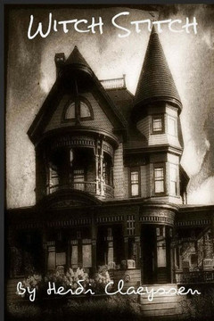 Witch Stitch: (Part 1 of the Sea Witch Trilogy)