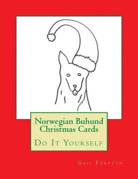 Norwegian Buhund Christmas Cards: Do It Yourself