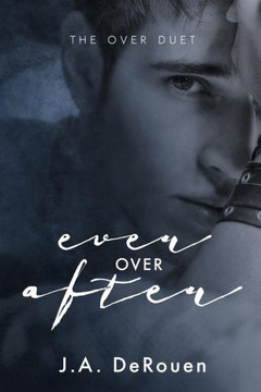 Ever Over After (The Over Duet) Ever Over After (The Over Duet)