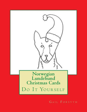 Norwegian Lundehund Christmas Cards: Do It Yourself