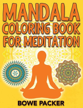 Mandala Coloring Book For Meditation